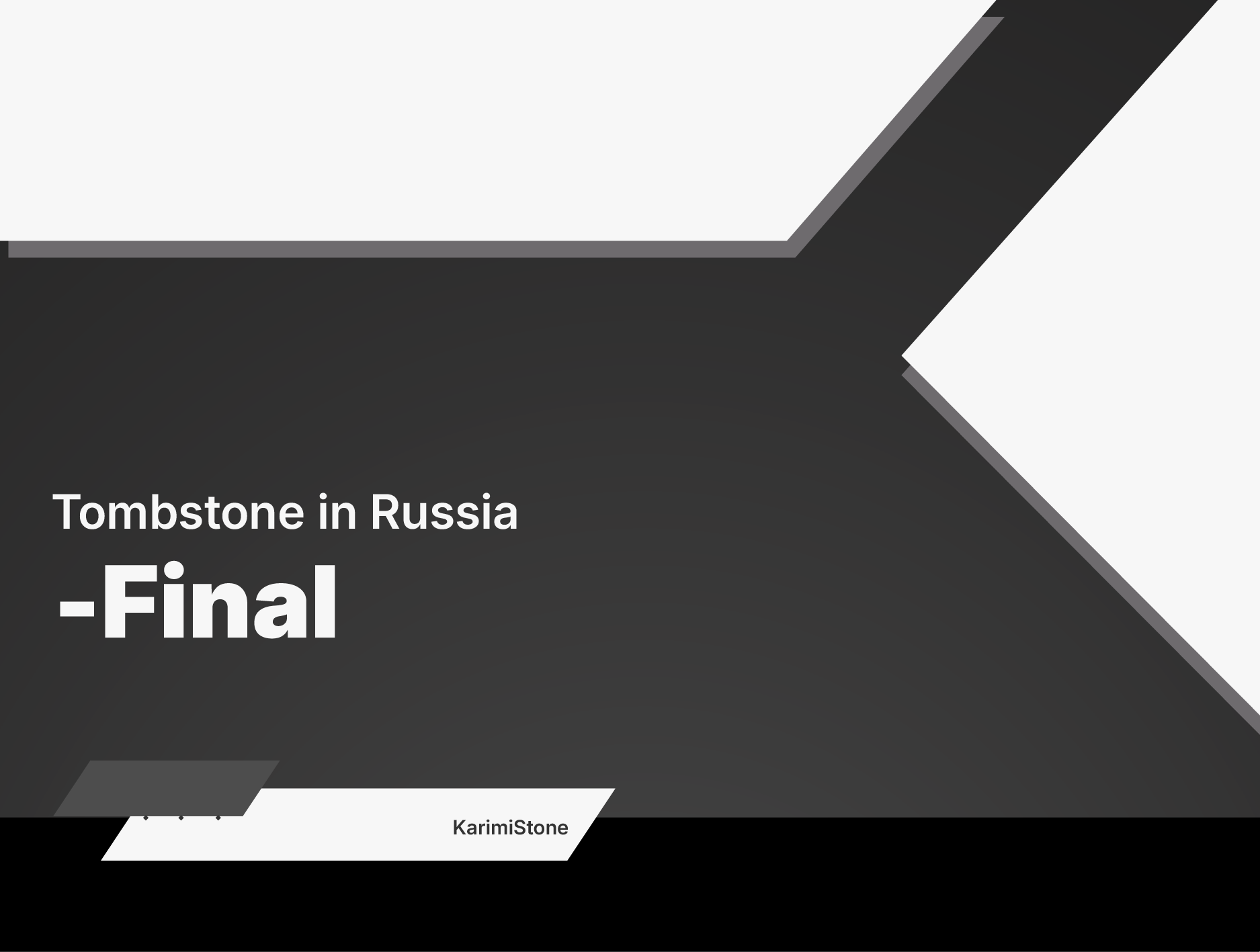 Introduction: Why the Tombstone Market in Russia Matters 1 Tombstone in Russia-karimi stone
